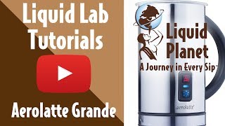 Liquid Lab  Aerolatte Grande Milk Frother [upl. by Nivla741]