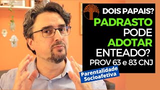 Parentalidade Socioafetiva  Provimento 63 e 83 CNJ na prática [upl. by Inneg]