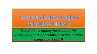 Communicative English Language Skills II vocabulary part one [upl. by Ayouqes]