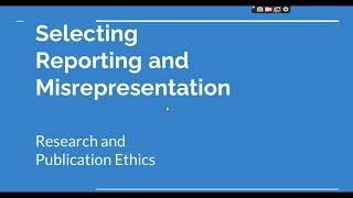 Selective Reporting and Misrepresentation of data Research and Publication ethics Phd coursework [upl. by Akkire]