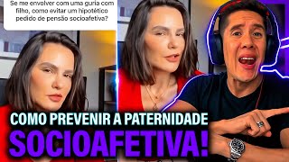 Como Se Prevenir Da Paternidade Socioafetiva E Pensão Socioafetiva [upl. by Balac]